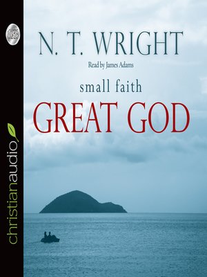 cover image of Small Faith, Great God